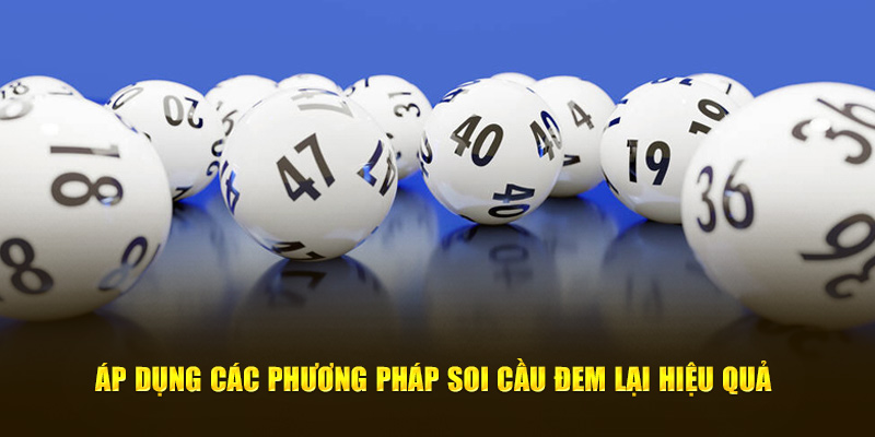 Áp dụng các phương pháp soi cầu đem lại hiệu quả tại Hubet